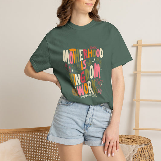 Motherhood Is Kingdom Work Shirt — Proverbs 31 Christian Mom Tee