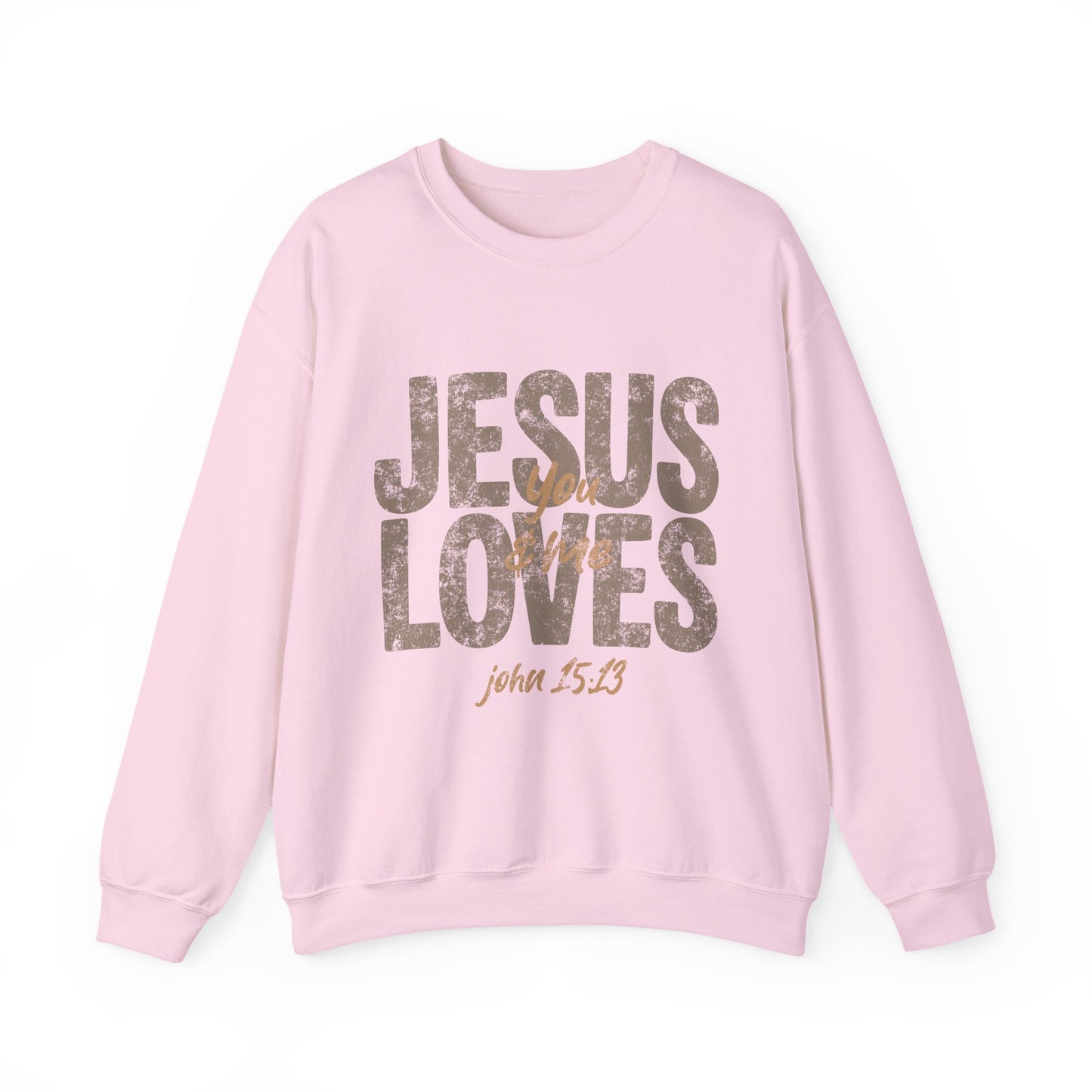Jesus Loves You Crewneck