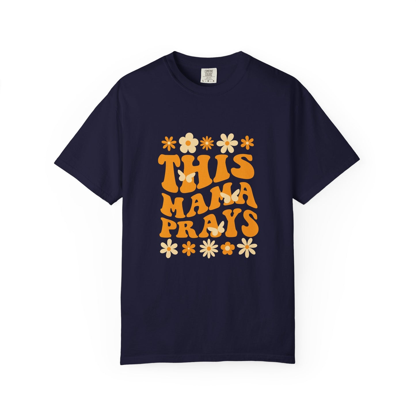 This Mama Prays Shirt — Retro Christian Mom T-Shirt Gift