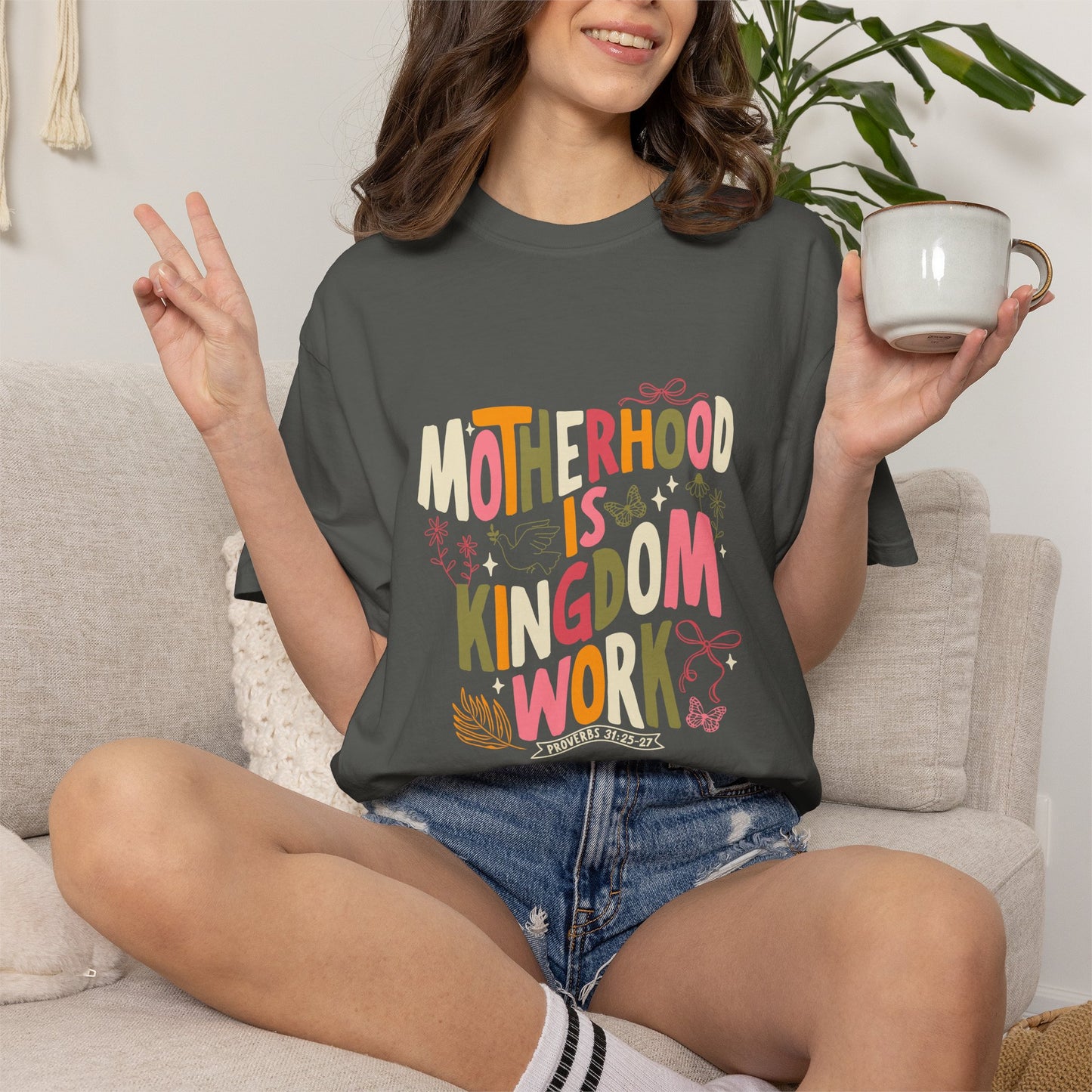 Motherhood Is Kingdom Work Shirt — Proverbs 31 Christian Mom Tee